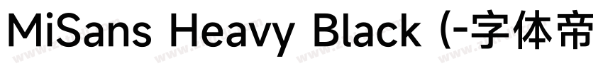 MiSans Heavy Black (字体转换